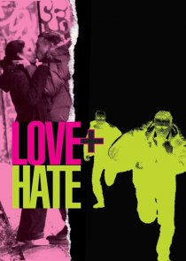 «Любовь + Ненависть»