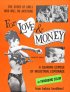 Постер «For Love and Money»