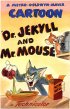 Постер «Доктор Джекилл и мистер Мышь»