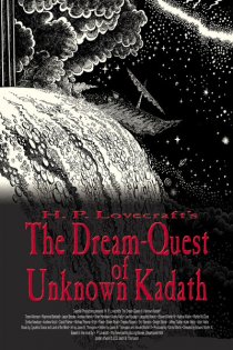 «The Dream-Quest of Unknown Kadath»