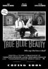 Постер «True Blue Beauty»