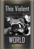 Постер «Мир насилия»