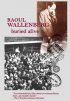 Постер «Рауль Валленберг: Похороненный заживо»