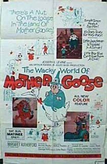 «The Wacky World of Mother Goose»