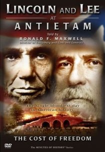 «Lincoln and Lee at Antietam: The Cost of Freedom»