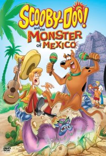 «Скуби-Ду и монстр из Мексики»