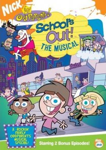 «The Fairly OddParents in School's Out! The Musical»