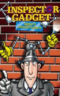 «Inspector Gadget: Gadget's Greatest Gadgets»