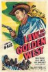 Постер «Law of the Golden West»