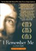 Постер «I Remember Me»