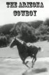 Постер «Аризонской ковбой»