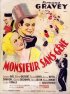 Постер «Monsieur Sans-Gêne»