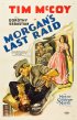 Постер «Morgan's Last Raid»