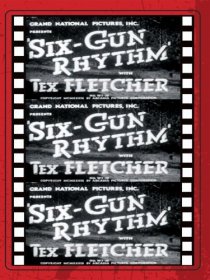 «Six-Gun Rhythm»