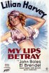 Постер «My Lips Betray»