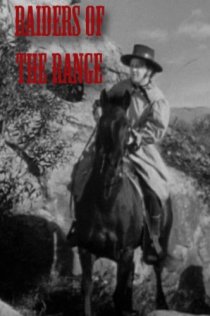«Raiders of the Range»