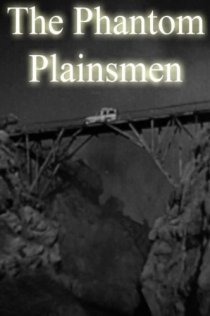 «The Phantom Plainsmen»