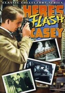 «Here's Flash Casey»