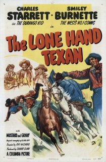 «The Lone Hand Texan»