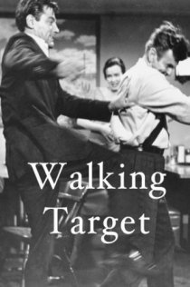 «The Walking Target»