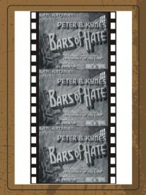 «Bars of Hate»