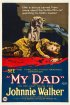 Постер «My Dad»