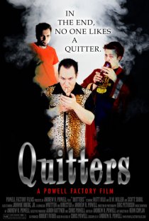 «Quitters»