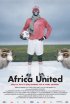 Постер «Africa United»
