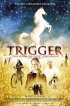 Постер «Триггер»