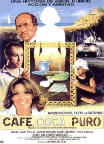 «Café, coca y puro»