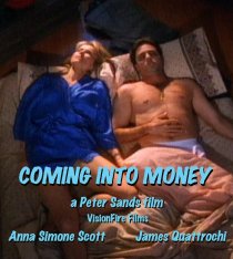 «Coming Into Money»