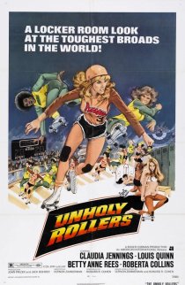«The Unholy Rollers»