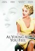 Постер «Моложе себя и не почувствуешь»