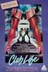 Постер «Клубная жизнь»