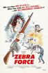 Постер «The Zebra Force»