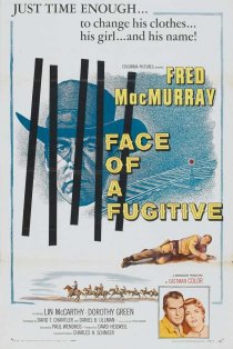 «Face of a Fugitive»