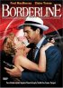 Постер «Borderline»