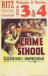 Постер «Школа преступности»