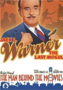 «Jack L. Warner: The Last Mogul»
