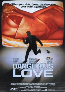 «Dangerous Love»