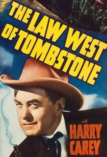 «The Law West of Tombstone»