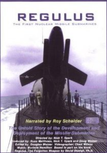 «Regulus: The First Nuclear Missile Submarines»