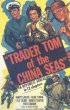 Постер «Trader Tom of the China Seas»