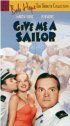 Постер «Give Me a Sailor»
