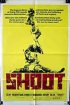 Постер «Shoot»