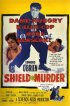 Постер «Shield for Murder»