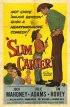 Постер «Slim Carter»