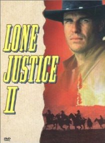 «Lone Justice 2»