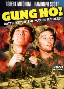 «'Gung Ho!': The Story of Carlson's Makin Island Raiders»