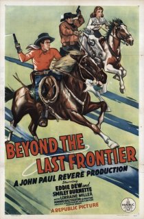 «Beyond the Last Frontier»